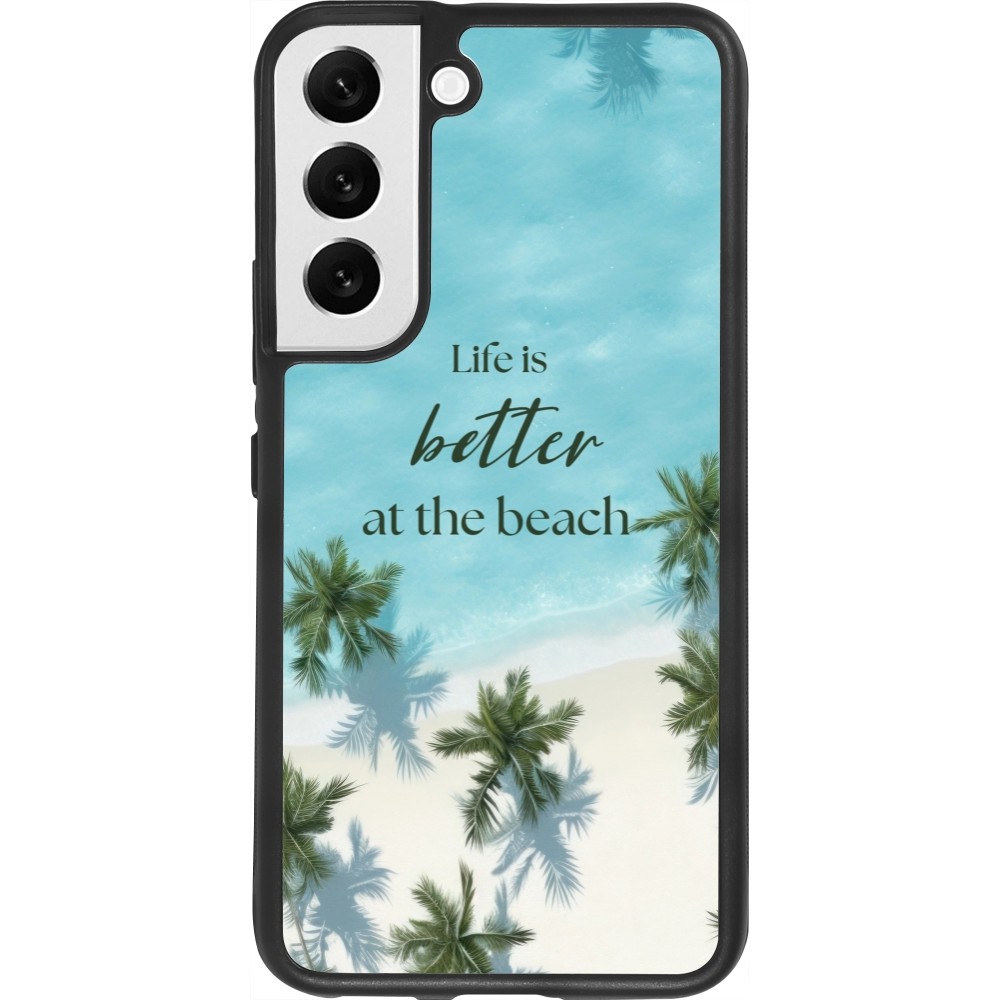 Samsung Galaxy S22 Case Hülle - Silikon schwarz Summer 2025 Life is better at the beach