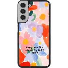 Samsung Galaxy S22+ Case Hülle - Every day is a chance 2026