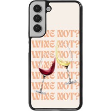 Samsung Galaxy S22+ Case Hülle - Wine not