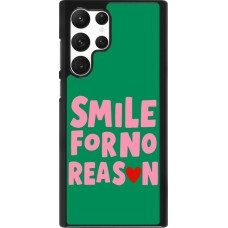 Samsung Galaxy S22 Ultra Case Hülle - Smile for no reason 2026