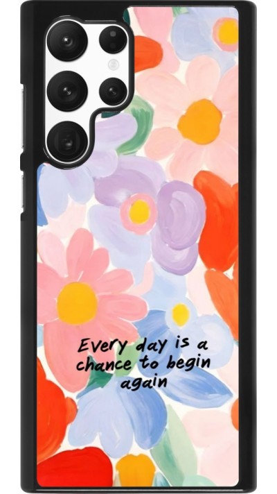 Samsung Galaxy S22 Ultra Case Hülle - Every day is a chance 2026