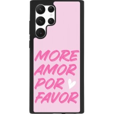 Coque Samsung Galaxy S22 Ultra - Silicone rigide noir More amor porfavor