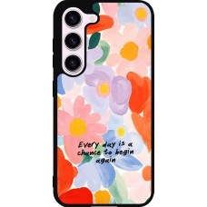 Samsung Galaxy S23 Case Hülle - Silikon schwarz Every day is a chance Spring 2026