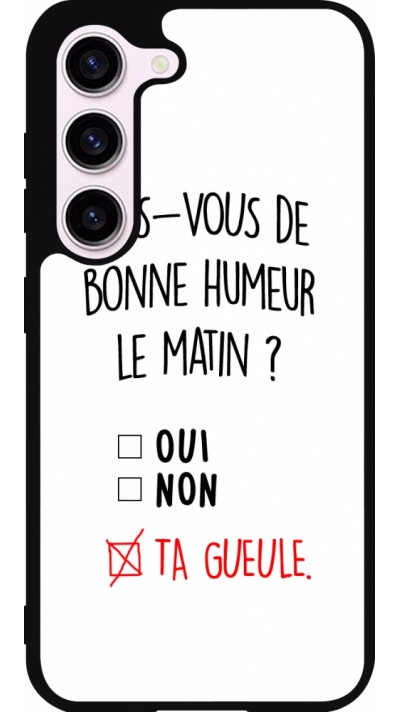 Samsung Galaxy S23 FE Case Hülle - Silikon schwarz Bonne humeur matin