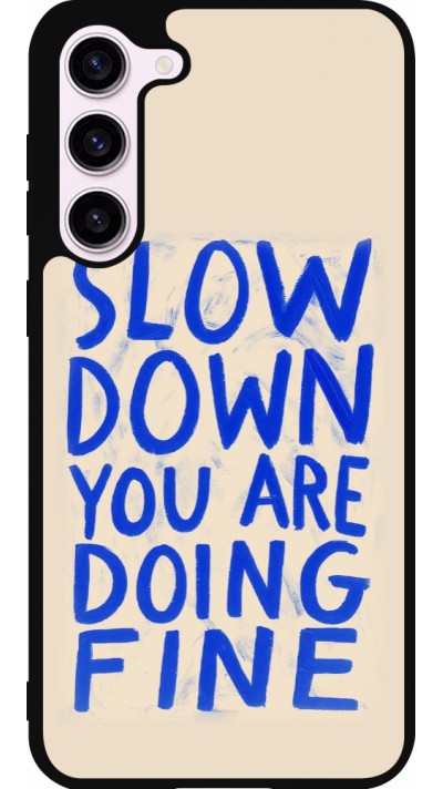 Samsung Galaxy S23+ Case Hülle - Silikon schwarz Slow down 2026