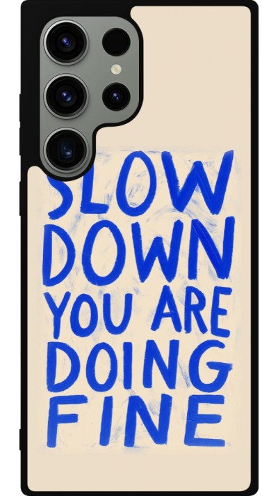 Samsung Galaxy S23 Ultra Case Hülle - Silikon schwarz Slow down 2026