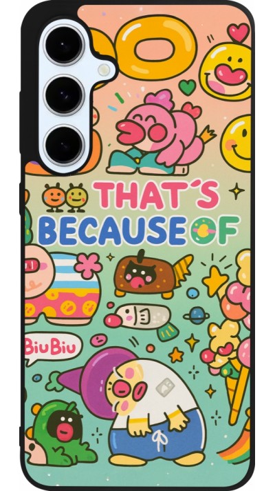 Coque Samsung Galaxy S24 FE - Silicone rigide noir Thats beacause of