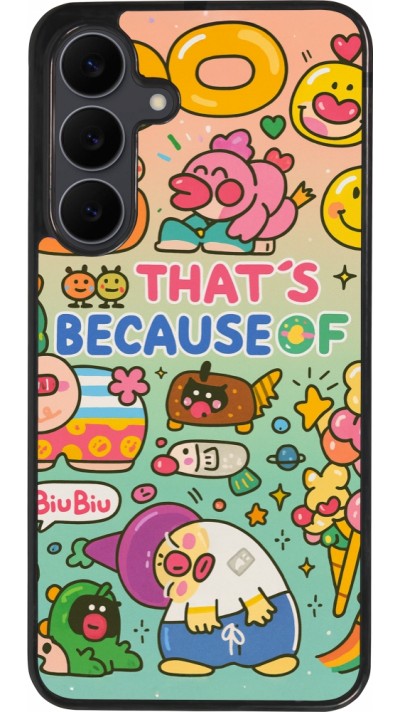 Samsung Galaxy S25 FE Case Hülle - Silikon schwarz Thats beacause of