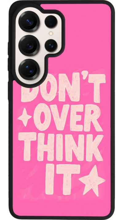 Coque Samsung Galaxy S26 Ultra - Silicone rigide noir Dont over think it 2026