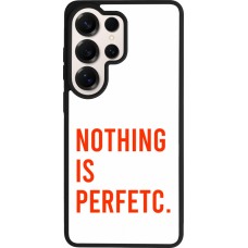 Coque Samsung Galaxy S26 Ultra - Silicone rigide noir Nothing is Perfetc