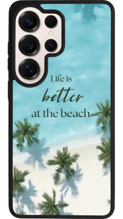 Coque Samsung Galaxy S26 Ultra - Silicone rigide noir Summer 2025 Life is better at the beach