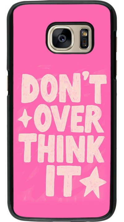 Samsung Galaxy S7 Case Hülle - Dont over think it 2026