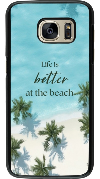 Samsung Galaxy S7 Case Hülle - Summer 2025 Life is better at the beach