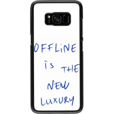Samsung Galaxy S8 Case Hülle - Offline is the new luxury