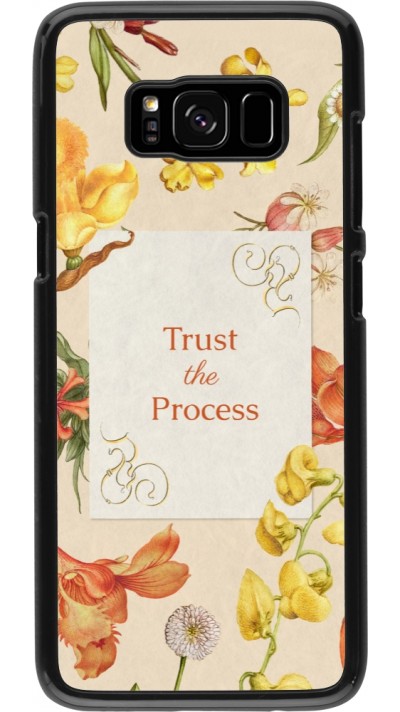 Samsung Galaxy S8 Case Hülle - Trust the process Spring 2026