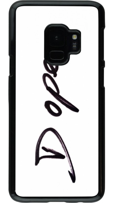 Coque Samsung Galaxy S9 - Dope