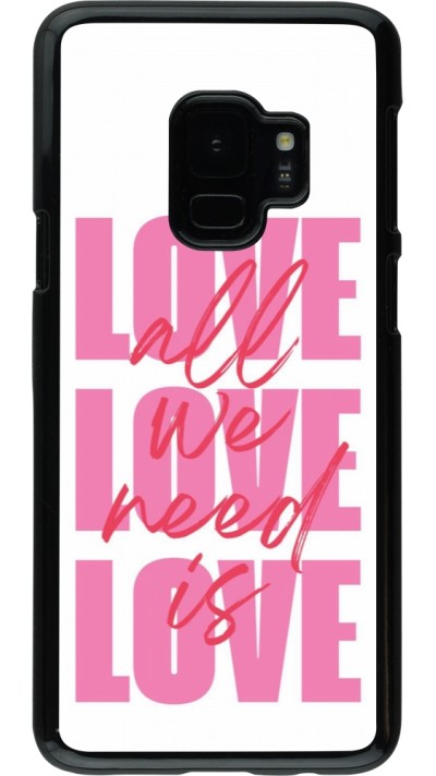 Samsung Galaxy S9 Case Hülle - Saint Valentines Day 26 Love all we need is