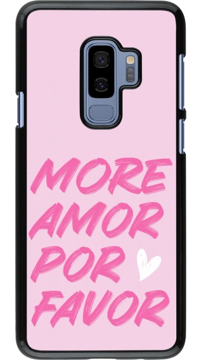 Samsung Galaxy S9+ Case Hülle - More amor porfavor Samsung Galaxy S9+ Case Hülle - More amor porfavor
