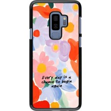Samsung Galaxy S9+ Case Hülle - Every day is a chance 2026