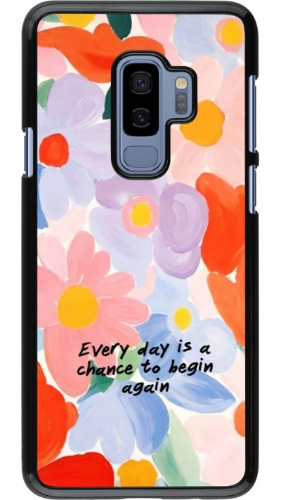 Samsung Galaxy S9+ Case Hülle - Every day is a chance 2026