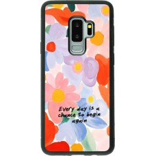 Samsung Galaxy S9+ Case Hülle - Silikon schwarz Every day is a chance 2026