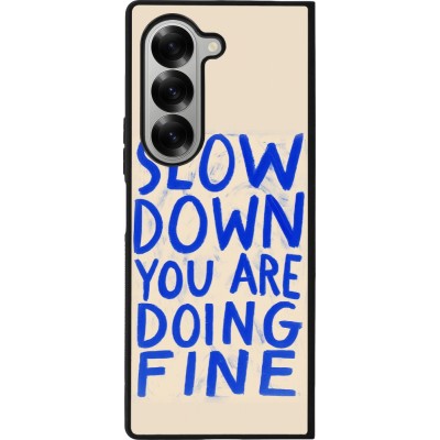 Samsung Galaxy Z Fold6 Case Hülle - Silikon schwarz Slow down 2026