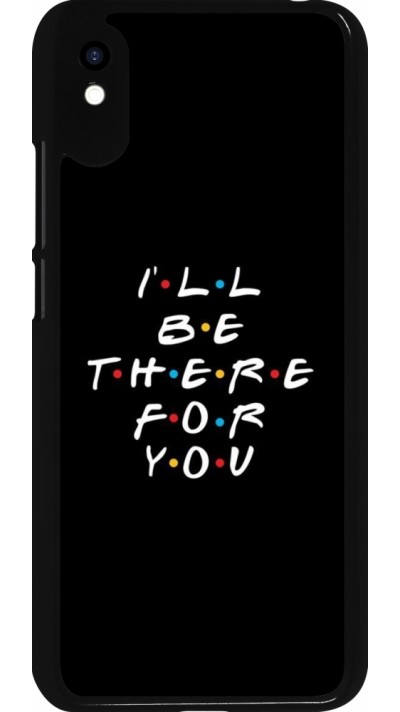 Coque Xiaomi Redmi 9A - Friends Be there for you